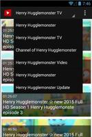 Channel Of Henry Hugglemonster capture d'écran 3