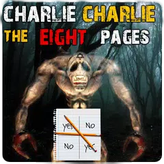 Скачать Charlie Charlie : Eight Pages APK