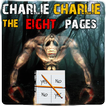 Charlie Charlie : Eight Pages