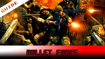 Guide For BuLLet FoRce screenshot 1