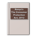Kenya's The Consumer Protection Act, 2012 APK