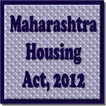 Maharashtra Housing Regulation and Development Act