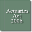 The Actuaries Act 2006