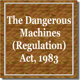 The Dangerous Machines (Regulation) Act, 1983 icône