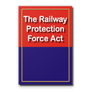 Railway Protection Force Act APK