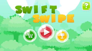 Swift Swipe Affiche