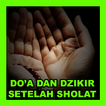 Doa dan Dzikir Setelah Sholat