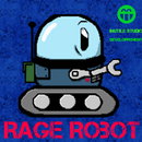 Rage Robot - Ready to Rage ?! APK