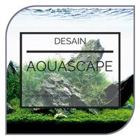 Aquascape Desain Lengkap poster