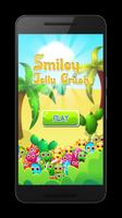 Smiley Jelly Crush Affiche