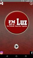 Fm Luz 97.1 Pico Truncado plakat