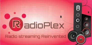 RadioPlex - Radio Streaming with Chromecast