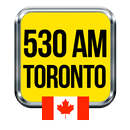 530 AM Radio Toronto Canada radio app APK