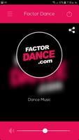 Factor Dance Plakat