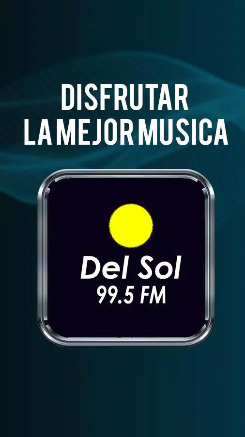 Del Sol FM 99.5 Radio De Montevideo Uruguay APK للاندرويد تنزيل
