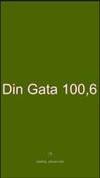 Din Gata 100,6 পোস্টার
