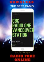 CBC Radio One Vancouver - CBU   ONLINE FREE APP poster