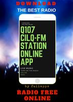 Q107 - CILQ-FM ONLINE FREE APP RADIO Plakat