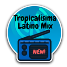 Tropicalisima Latino Mix | Listen to live radio icône