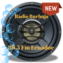 Radio Burbuja 89.5 Fm Ecuador aplikacja