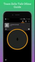 Team Zello Talk Ofline Guide screenshot 3
