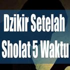 Dzikir Setelah Sholat 5 Waktu icône