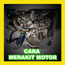 Cara Merakit Motor APK