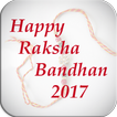 Happy Raksha Bandhan 2017