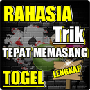 RAHASIA TRIK TEPAT MEMASANG TOGEL AMPUH APK