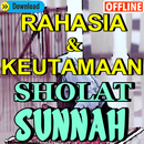Rahasia Dan Keutamaan Sholat Sunnah Sesuai Hadits APK