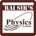 Rai Sir Physics