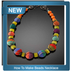 How To Make Beads Necklace