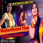 RAJASTHANI HOT VIDEO SONGS ícone