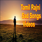 Tamil Rajni Sad Songs Videos biểu tượng