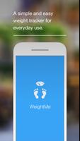 WeightMe - Control your weight پوسٹر