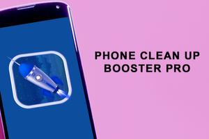 Phone Clean Up Booster Pro ポスター
