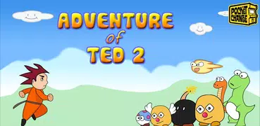 Adventure of Ted 2