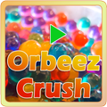 Orbeez Crush