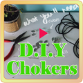 DIY Chokers