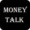 Money Talk