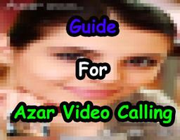 Guide Azor Video Call Chat स्क्रीनशॉट 2