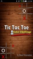 Tic Tac Toe Robot Challenge Affiche