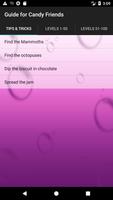 Guide for Candy Crush Friends - All Levels Guide screenshot 1