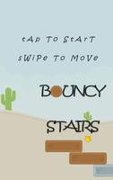 Bouncy Stairs Plakat