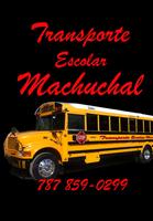 Transporte Escolar Machuchal poster