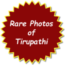 Rare Photos of Tirupathi APK