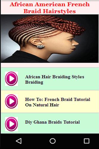 African American French Braid Hairstyles Videos APK for Android Download
