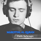 Murottal Al Quran Fatih Seferagic MP3 simgesi