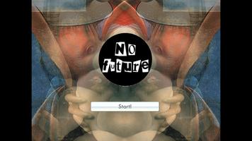 No Future - The Game постер