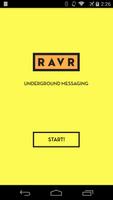 RAVR - Underground Messenger Affiche